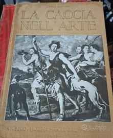 libro Luigi Ghidini 1929 la caccia nell'arte