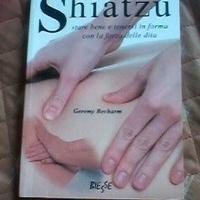 NUOVO: " SHIATZU, star bene tenersi in forma... "
