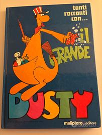 Il grande Dusty Malipiero Editore