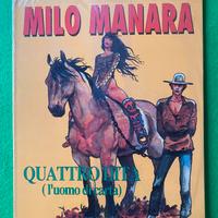 Manara Quattro Dita (L’uomo di Carta)