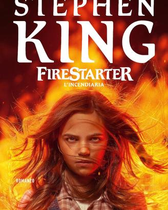 Firestarter (L'incendiaria) di Stephen King