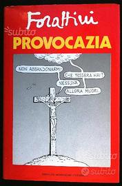 Giorgio forattini - provocazia - mondadori