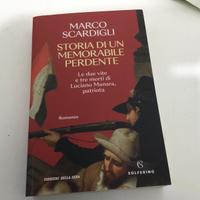 STORIA DI UN MEMORABILE PERDENTE