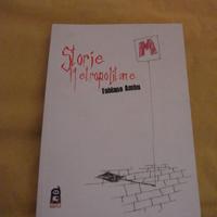 STORIE METROPOLITANE / Fabiano Ambu / 2011