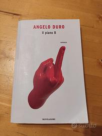 "Il piano B"  Angelo Duro