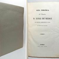 VITA POLITICA DEL CAVALIERE LUIGI DE' MEDICI 1832