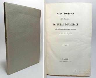 VITA POLITICA DEL CAVALIERE LUIGI DE' MEDICI 1832