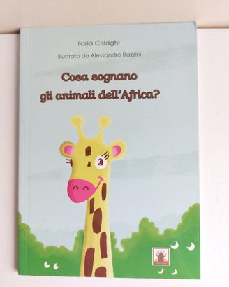 Cosa Sognano Gli Animali Dell'Africa?