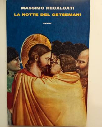 LIBRO RECALCATI MASSIMO "LA NOTTE DEL GETSEMANI"