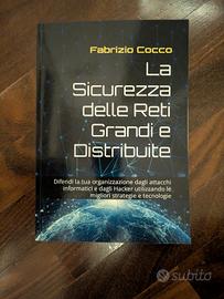 Libro La Sicurezza delle Reti Grandi e Distribuite