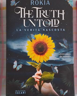 The Truth Untold. La verità nascosta - Rokia