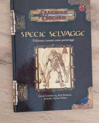 Dungeons & Dragons 3.0/3.5 - Specie selvagge (ITA)