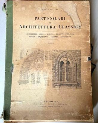 PARTICOLARI DI ARCHITETTURA CLASSICA - A. Ventura