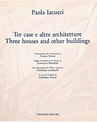 PAOLA IACUCCI Tre case e altre architetture 1991