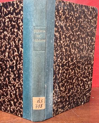 Libro antico del 1891.Pratiche di Maria Addolorata