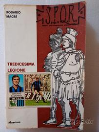Libro "Tredicesima Legione" di Rosario Magrì 1967