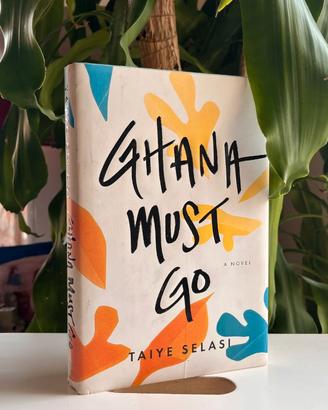 Ghana must go, by Taiye Selasi