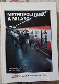 METROPOLITANA A MILANO 