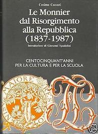 Le Monnier dal Risorgimento alla Repubblica