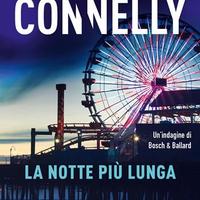 La notte più lunga, di Michael Connelly