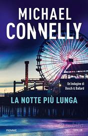 La notte più lunga, di Michael Connelly