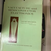 Vacuum-Tube and Semiconductor Electronics.