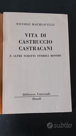 VITA DI CASTRUCCIO CASTRACANI  N. Machiavelli BUR