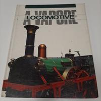Libro "Locomotive a vapore"