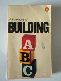 A DICTIONARY OF BUILDING DI JOHN S. SCOTT PENGUIN