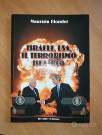 ISRAELE, USA, IL TERRORISMO ISLAMICO
