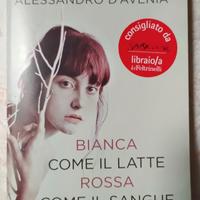 Bianca come il latte Rossa come il sangue