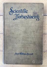 William Russell, Scientific Horseshoeing (1899)
