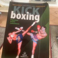 Kick Boxing Preparazione Tecniche Combattimento