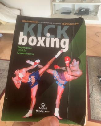 Kick Boxing Preparazione Tecniche Combattimento