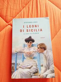 libro leoni di Sicilia I Florio stafania auci