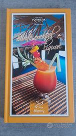 Bibite cocktail e liquori  (ricette Bimby)