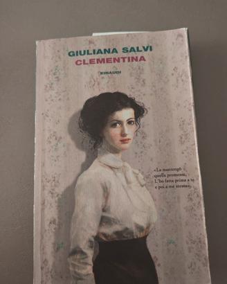 "Clementina" di Giuliana Salvi (Einaudi)