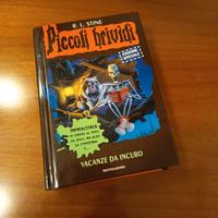 Piccoli brividi - Vacanze da incubo - R. L. Stine