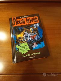 Piccoli brividi - Vacanze da incubo - R. L. Stine