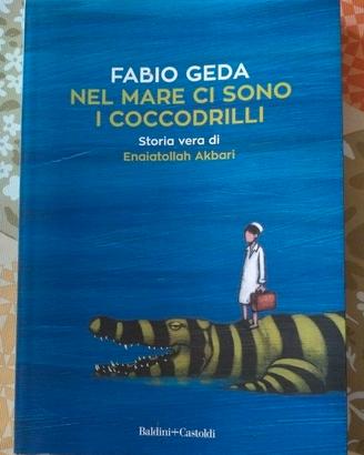 Nel mare ci sono i coccodrilli, di Fabio Geda