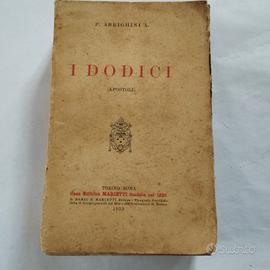 libro antico 1935"I dodici(apostoli)" ed.Marietti