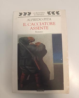 Il cacciatore assente 