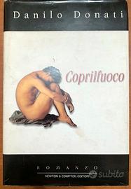 Danilo Donati - Coprifuoco - Roma 2001. Pagg. 237