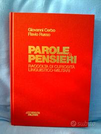 PAROLE E PENSIERI 2000 - RIVISTA MILITARE