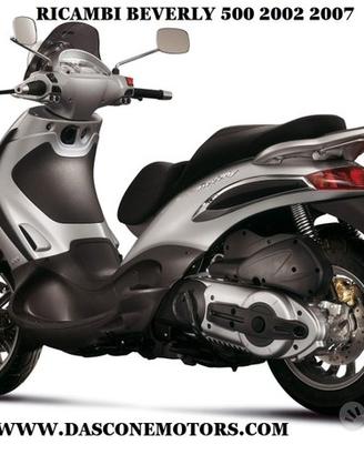 Ricambi Beverly 500 2002 2007