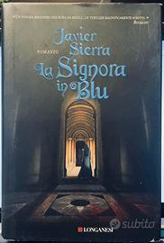 La signora in blu, J.Sierra, Longanesi 2008. Nuovo