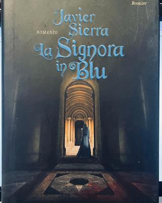 La signora in blu, J.Sierra, Longanesi 2008. Nuovo