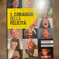 Il coraggio della felicità