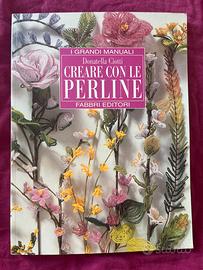 Libro Creare con le perline