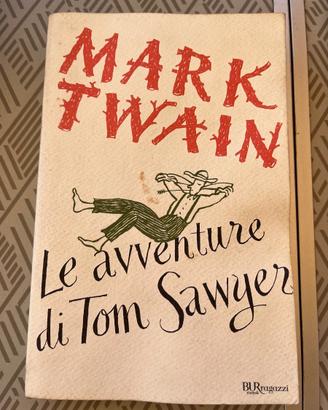 Le avventure di Tom Sawyer - Mark Twain